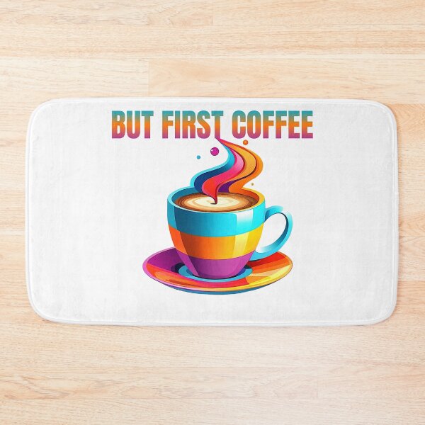 Item preview, BUT FIRST COFFEE designed and sold by YolaShopOnline.