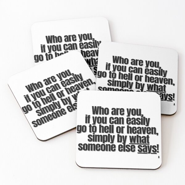 Item preview, Who are you, if you can easily go to hell or heaven, simply by what someone else says! designed and sold by Finds.