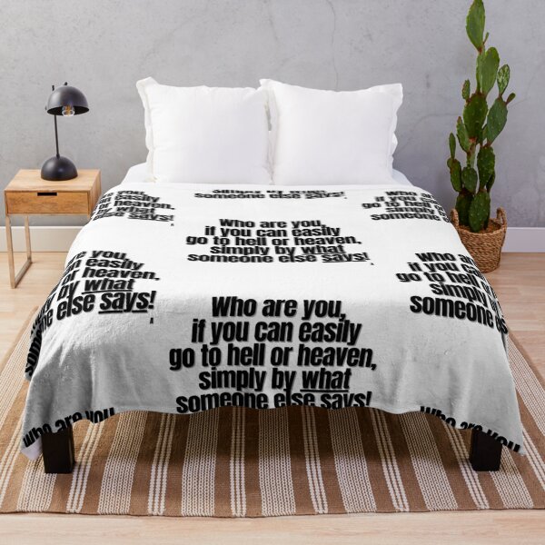 Item preview, Who are you, if you can easily go to hell or heaven, simply by what someone else says! designed and sold by Finds.