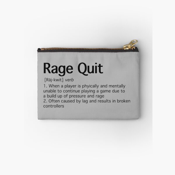 Item preview, Rage Quitting designed and sold by Mysterious Goose .