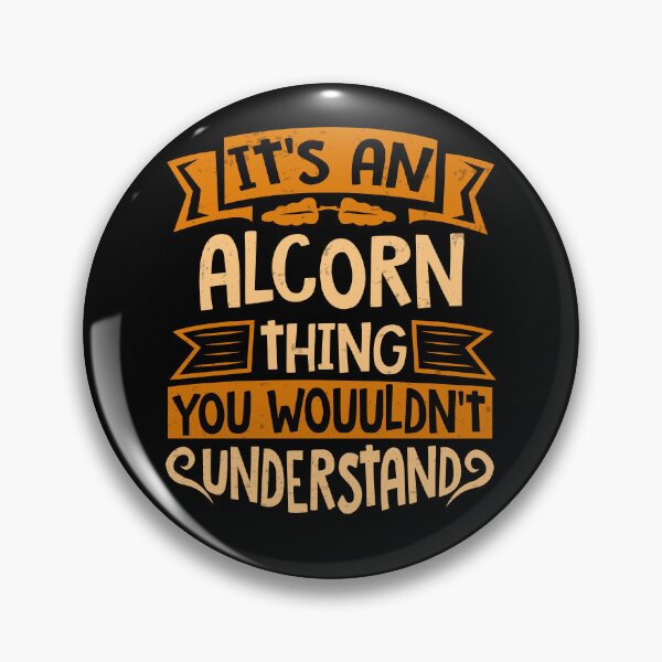 Item preview, It Is An Alcorn Thing You Wouldn't Understand designed and sold by Share-me.