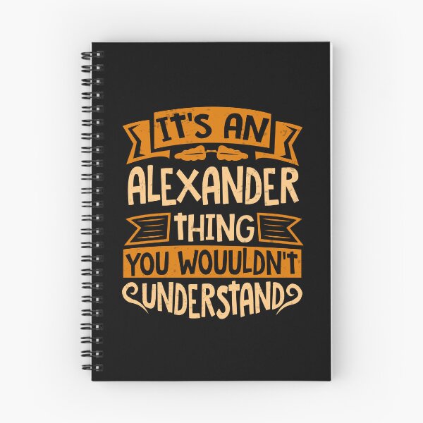 Item preview, It Is An Alexander Thing You Wouldn't Understand designed and sold by Share-me.