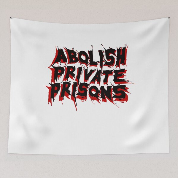 Item preview, Abolish Private Prisons designed and sold by BritySpear.