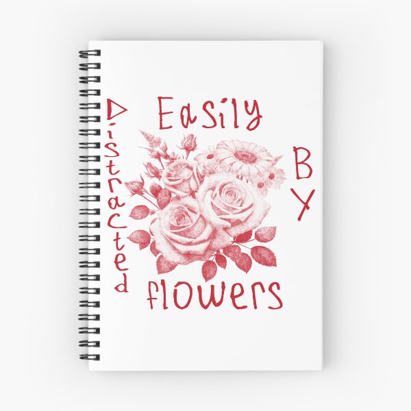 Item preview, Easily Distracted By Flowers designed and sold by kinpirks.