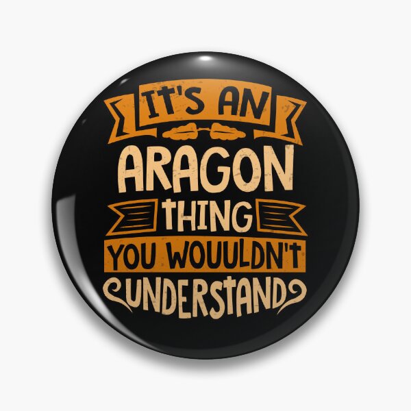 Item preview, It Is An Aragon Thing You Wouldn't Understand designed and sold by Share-me.