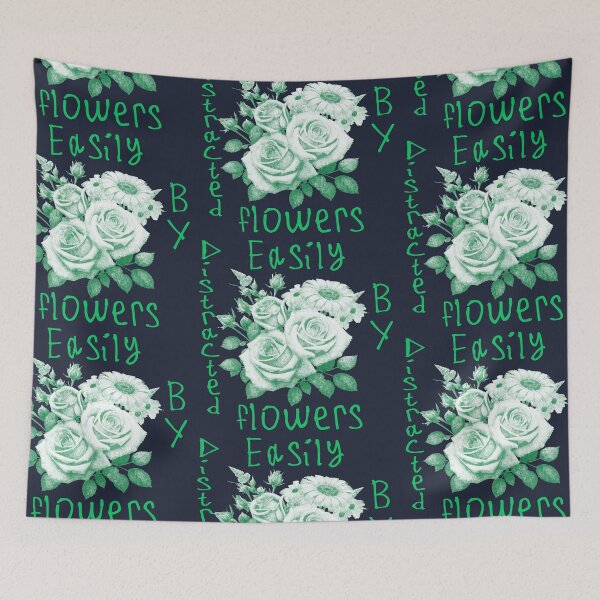 Item preview, Easily Distracted By Flowers designed and sold by kinpirks.