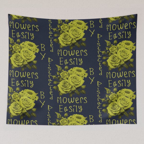 Item preview, Easily Distracted By Flowers designed and sold by kinpirks.