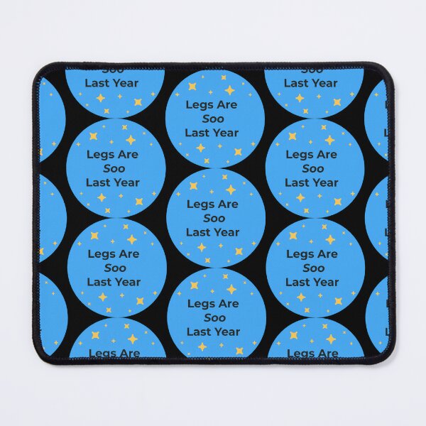 Item preview, Legs are Soo Last Year designed and sold by CripCircuit.