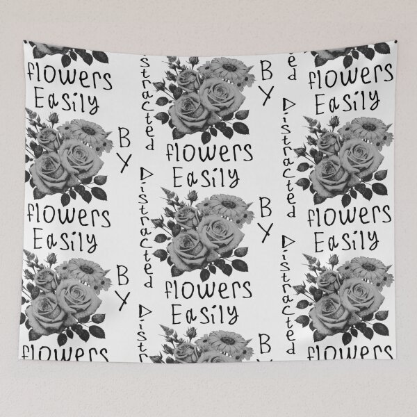 Item preview, Easily Distracted By Flowers designed and sold by kinpirks.