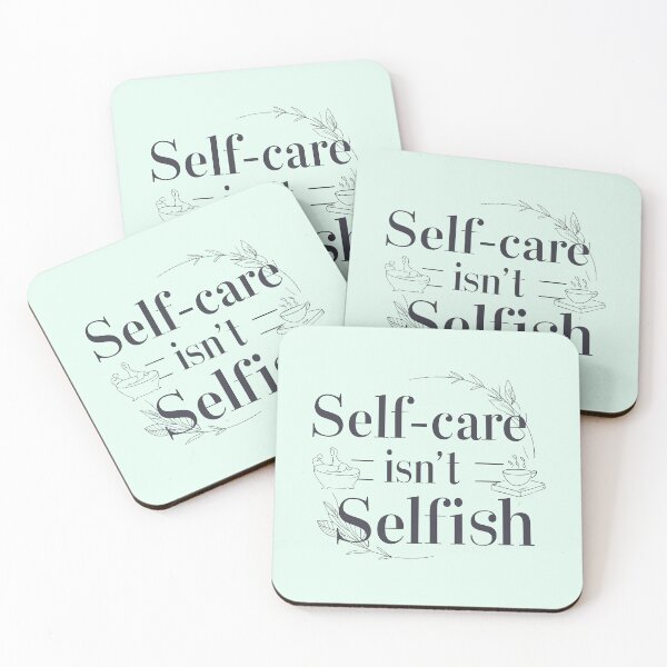 Item preview, Self-Care Isn't Selfish designed and sold by matrena12.