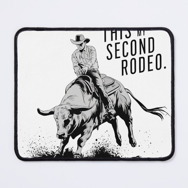 Item preview, This is my second rodeo designed and sold by tachyon273.