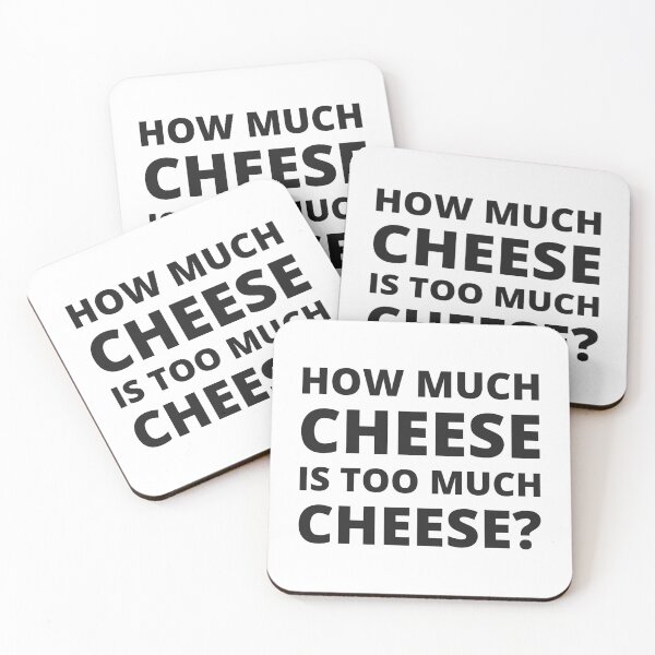 Item preview, How much cheese is too much cheese? designed and sold by ThunderStuff.
