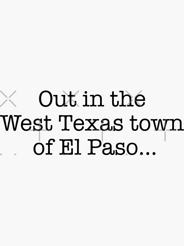 "El Paso" Sticker for Sale by moderntimes Redbubble