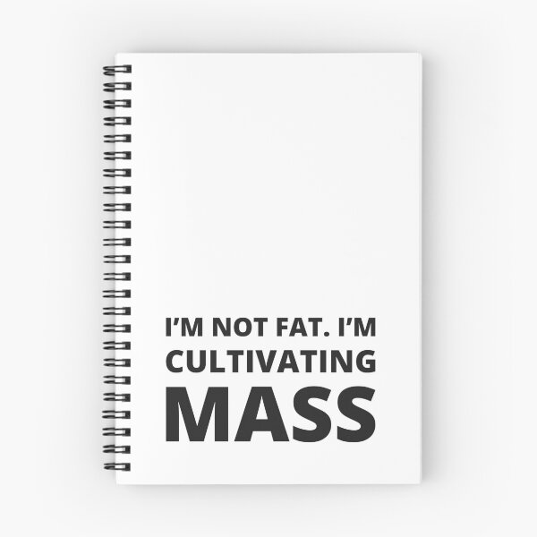 Item preview, I'm not fat. Im cultivating mass. designed and sold by ThunderStuff.