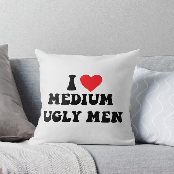 Item preview, I Heart Medium Ugly Men designed and sold by marsh  designs.