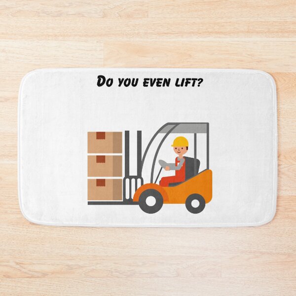 Item preview, Do you even lift? Forklift  designed and sold by AWalkPhoto.