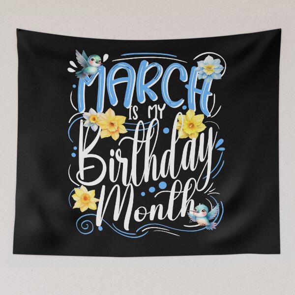 Item preview, March my Birthday Month, March Celebration designed and sold by orangeblue21.