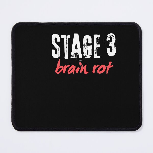 Item preview, Stage 3 Brain Rot designed and sold by triharder12.