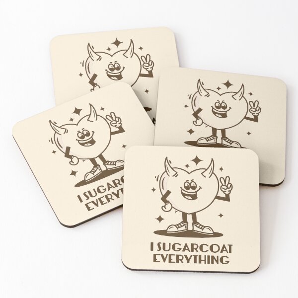 Item preview, Funny Quote I Sugarcoat Everything designed and sold by bolimj.