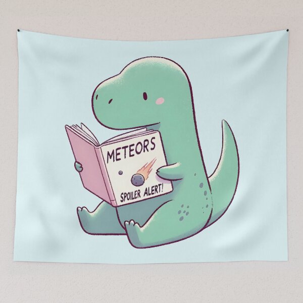 Item preview, Funny cute cartoon Dinosaur Reading Meteor Book Spoiler Alert  designed and sold by Unitepeople.