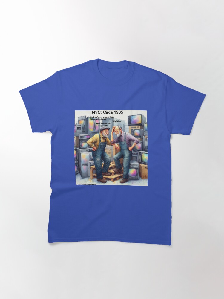 Thumbnail 3 of 7, Classic T-Shirt, Money For Nothing And The Chicks For Free designed and sold by ltcartoons.