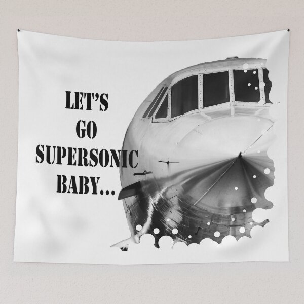 Item preview, Let's Go Supersonic Baby designed and sold by BuyConcorde.