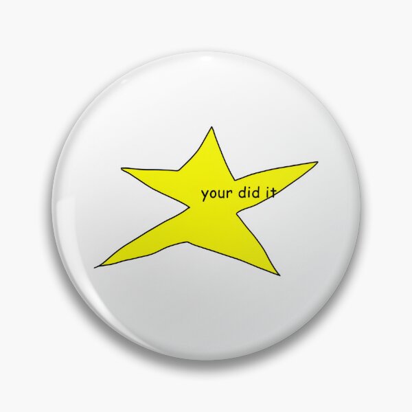 Item preview, Your Did It Meme Star designed and sold by ARTX4ART.