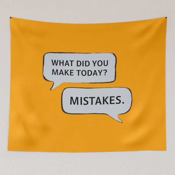 Item preview, WHAT DID YOU MAKE TODAY? MISTAKES designed and sold by 123ks.