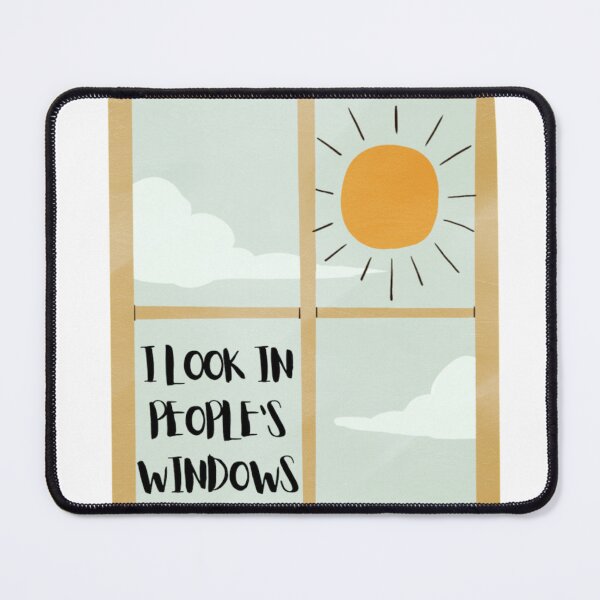 Item preview, I look in peoples windows designed and sold by canderson13.