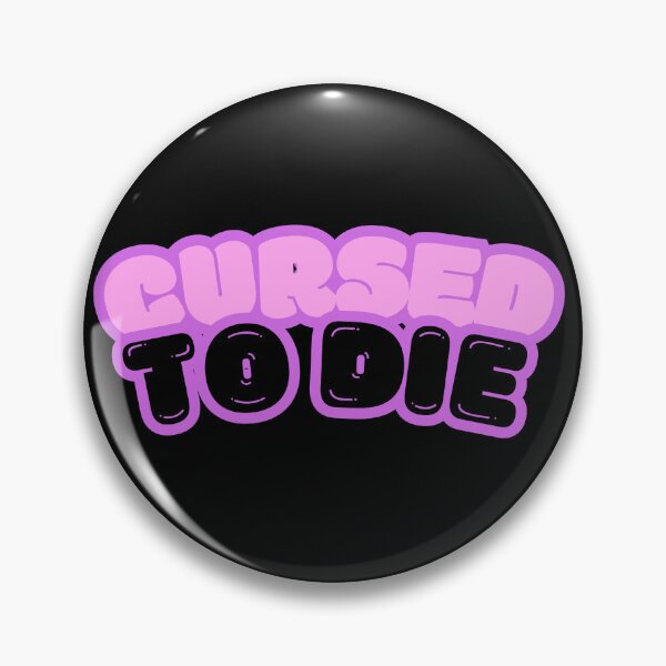 Item preview, Cursed To Die designed and sold by StickerDemons.