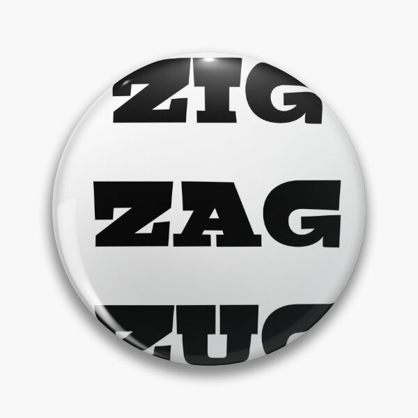 Item preview, Zig Zag Zug funny text designed and sold by AWADHESH  CHAURASIA.