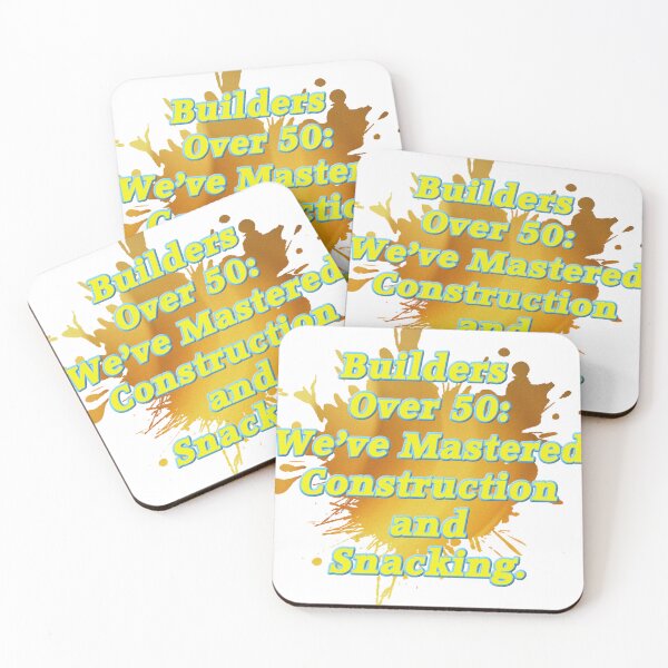 Item preview, Builders Over 50 We've Mastered Construction and Snacking designed and sold by jnsmerchstore.