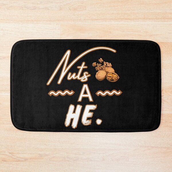 Item preview, Nuts A He, Funny Typographic Graphic Couple Design designed and sold by Raise2Shine.