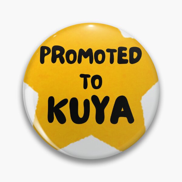 Item preview, PROMOTED TO KUYA designed and sold by ThoughtScribble.