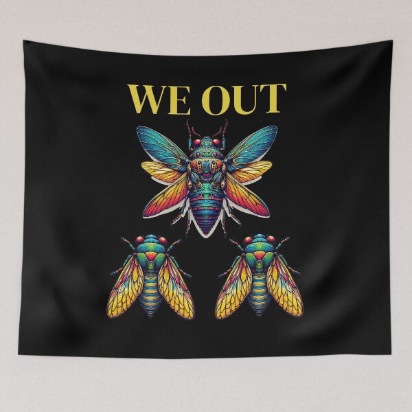 Item preview, Funny Cicada We Out Cute Cicada Entomology Insects Cicada, Cicada Invasion, Rooster Tail Cicada designed and sold by Soul-Inspirer.