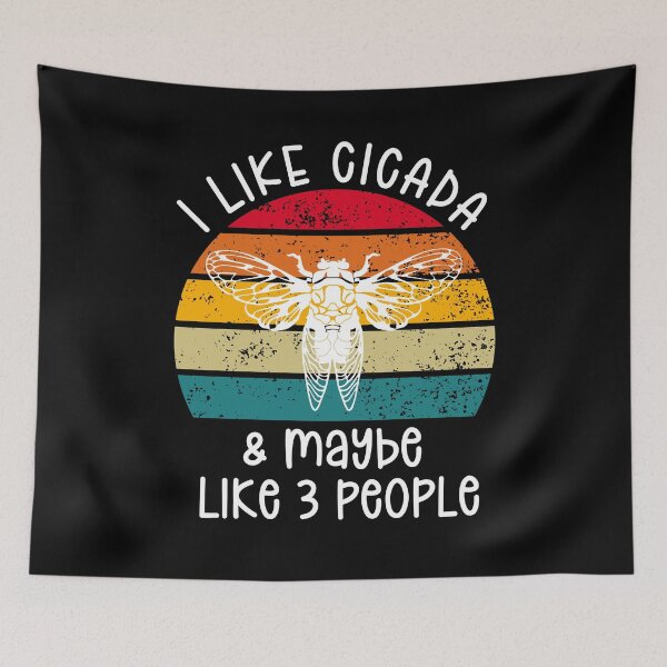 Item preview, I Like Cicada and Maybe 3 People Cicada Insect Lover Retro Fun Sunset, Cicada Invasion, Rooster Tail Cicada designed and sold by Soul-Inspirer.