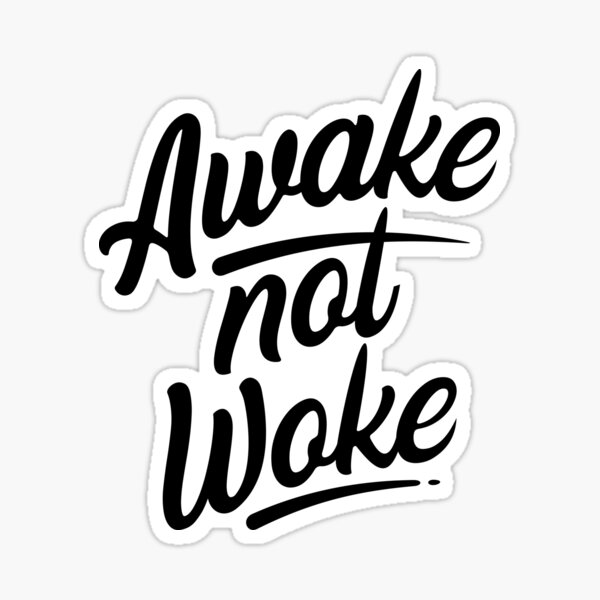 Item preview, I'm NOT Woke! designed and sold by RISEONLINE.