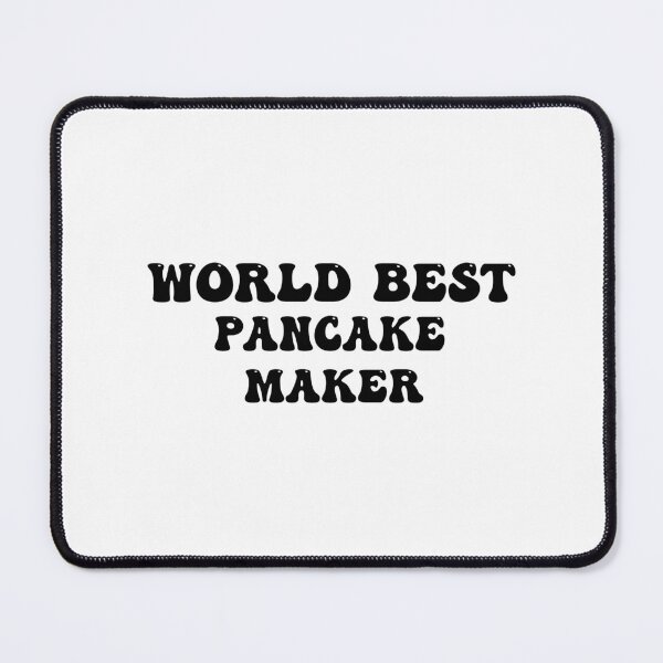 Item preview, World's Best Pancake Maker designed and sold by Felinefinesse.