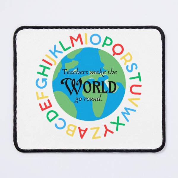 Item preview, Teachers make the world go round designed and sold by Rebelsrule22.