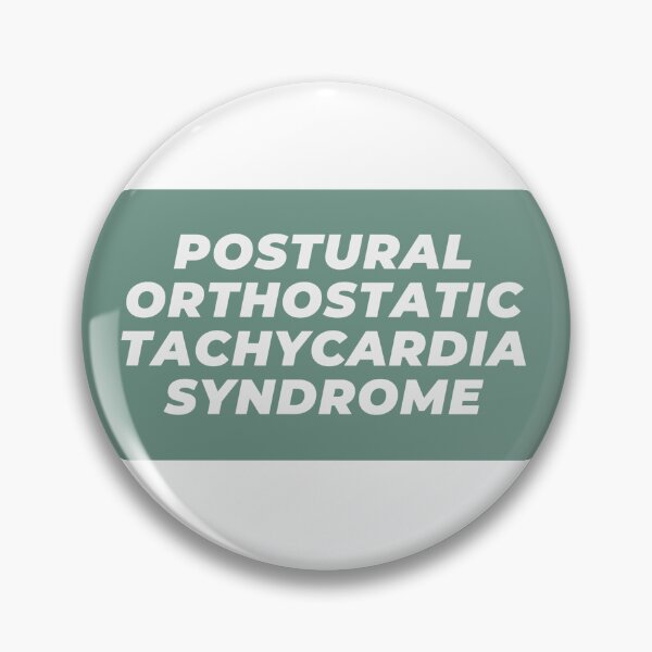 Item preview, Postural Orthostatic Tachycardia Syndrome (blue spruce) designed and sold by sophie mullinix.