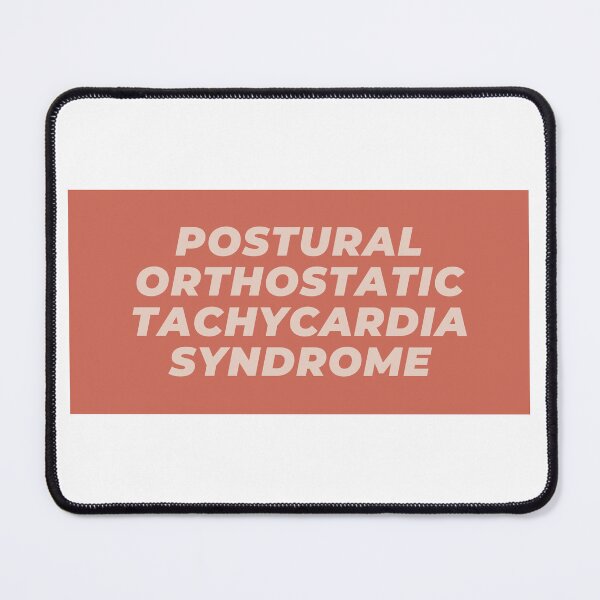 Item preview, Postural Orthostatic Tachycardia Syndrome (rouge) designed and sold by sophie mullinix.