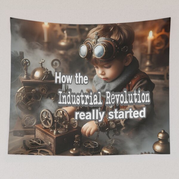Item preview, How The Industrial Revolution Really Started designed and sold by Surreallytee.