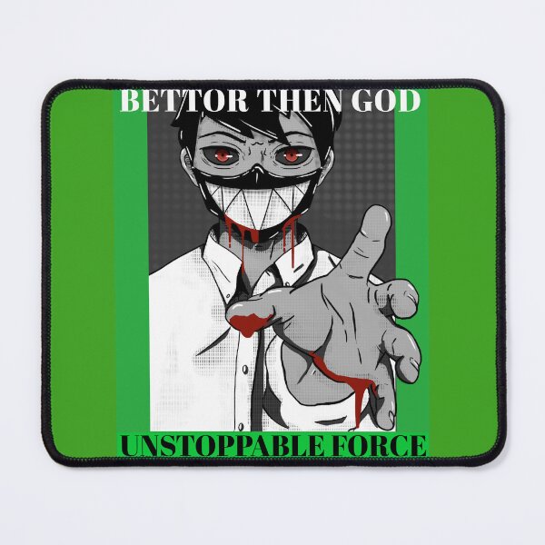 Item preview, BETTOR THEN GOD    unstoppable force    GRAPHIC NO. BTG 202 designed and sold by PSYKT .