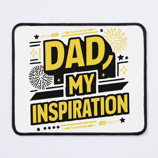 Item preview, Dad, My Inspiration: Motivational Father's Day Typography Art designed and sold by HahaHandlesHub.