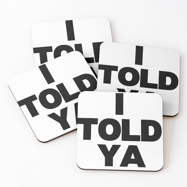 Item preview, I TOLD YA Challengers designed and sold by lsvdesignsco.