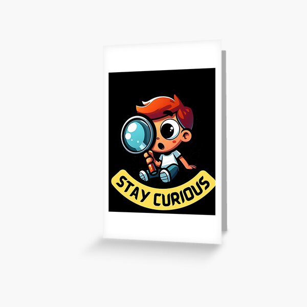 Item preview, Stay Curious Trending Quotes Design designed and sold by Bluegora.