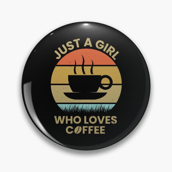 Item preview, Just A Girl Who Loves Coffee designed and sold by MrElgo.