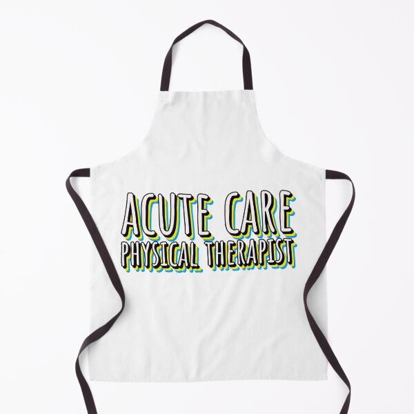 Item preview, Acute Care Physical Therapist designed and sold by Designsbyeliane.