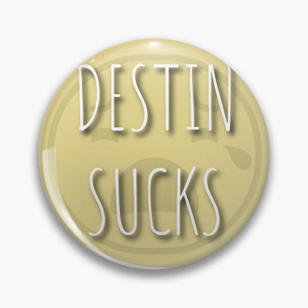 Item preview, Destin Sucks designed and sold by PC-Merch.