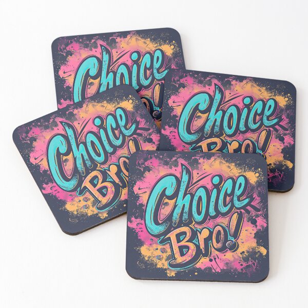 Item preview, Choice bro designed and sold by TheOosh.